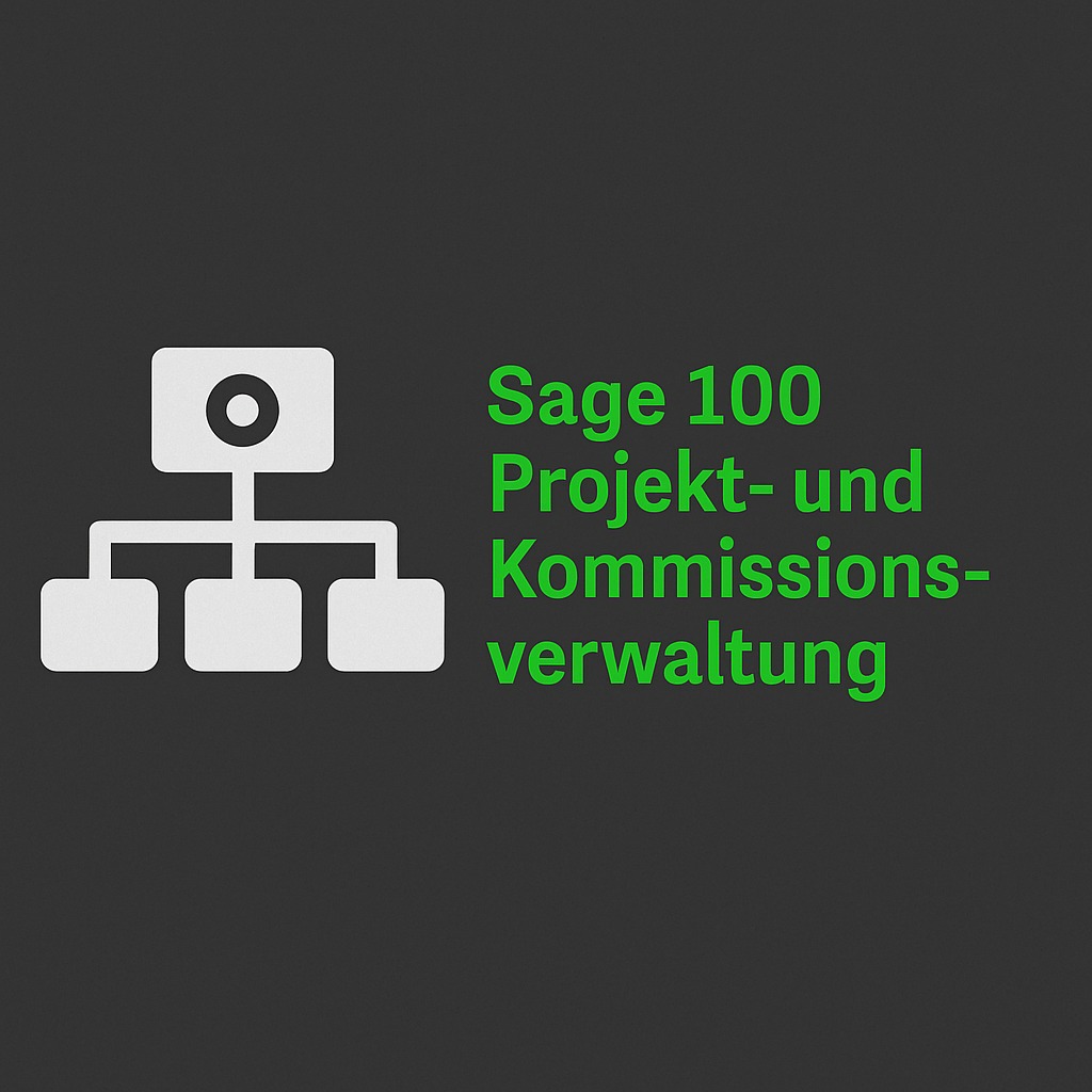 Sage 100 Projekt und Kommissionsverwaltung