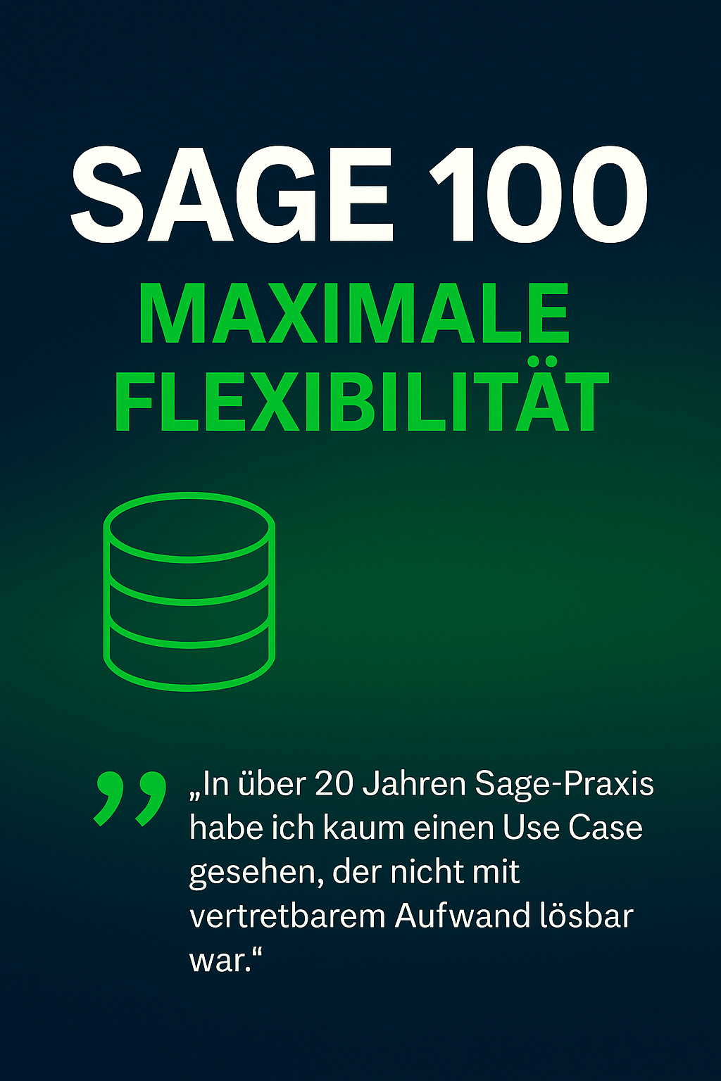Sage 100 – maximale Flexibilität